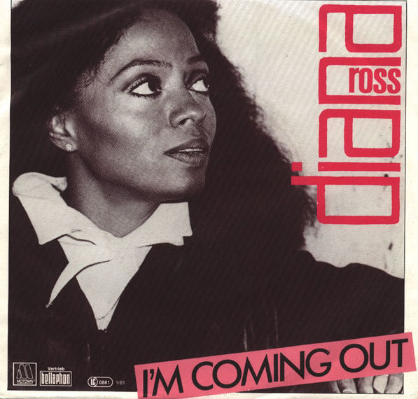 Diana Ross – I’m Coming Out