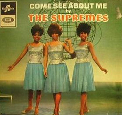 The Supremes – Come See About Me